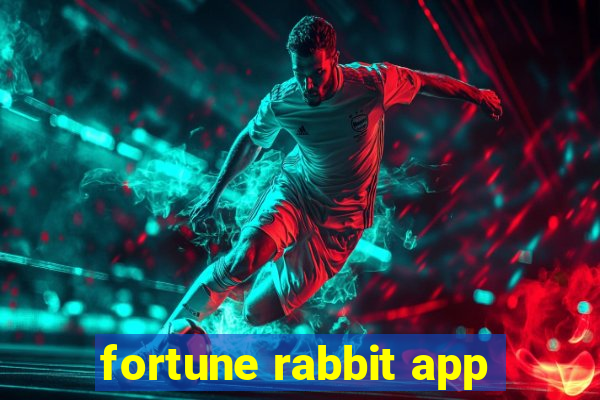 fortune rabbit app